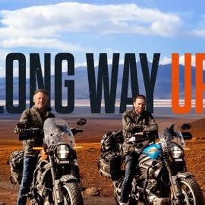 Long Way Up: Season 1 .